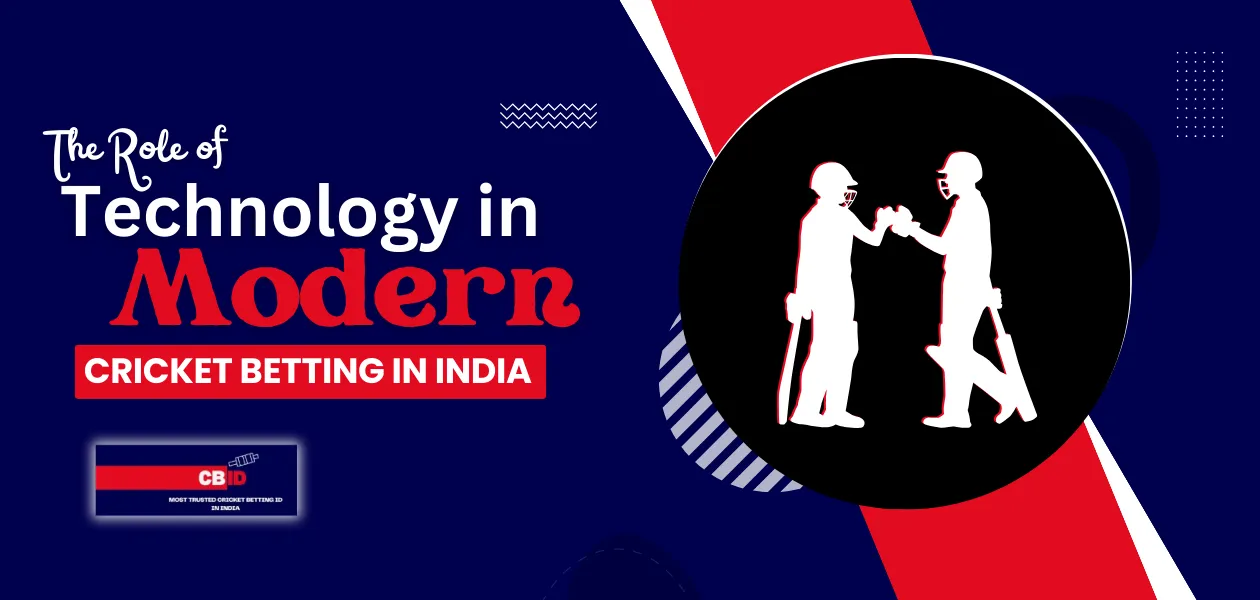 the role of technology in modern cricket betting in india