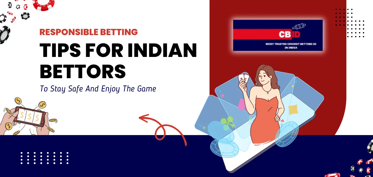 tips for indian bettors to stay safe and enjoy the game