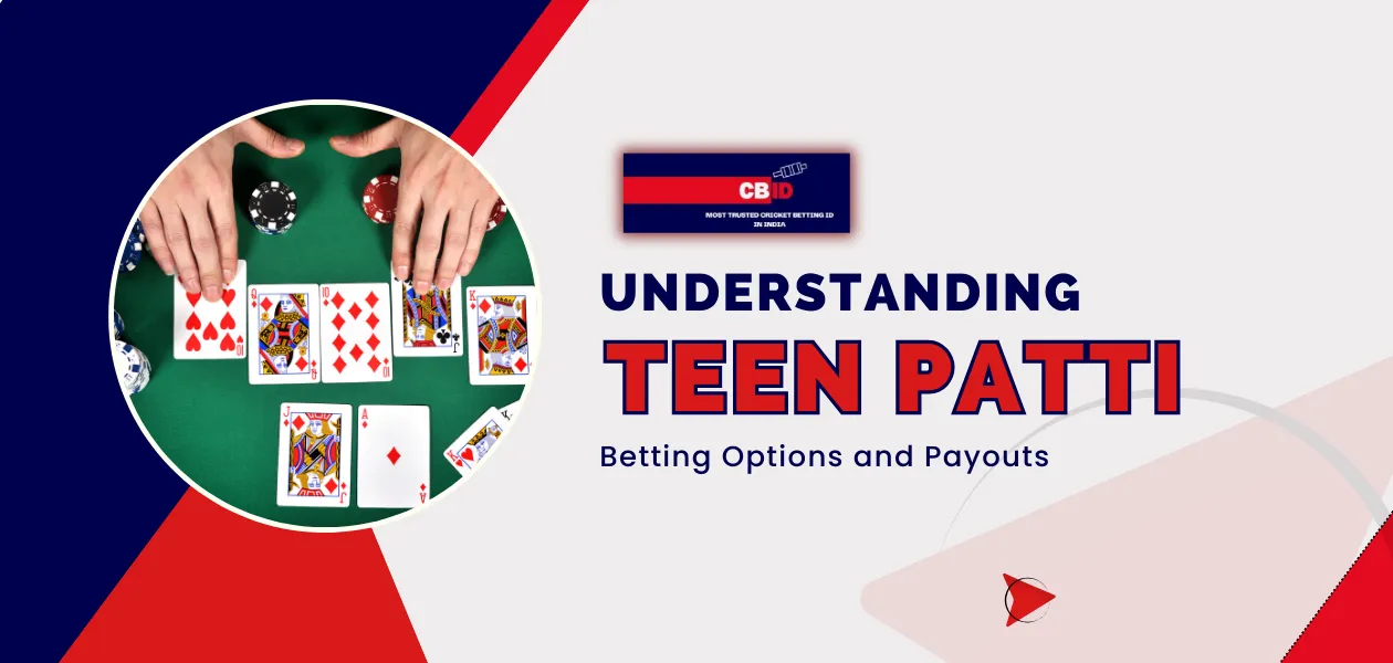 understanding teen patti betting options and payouts