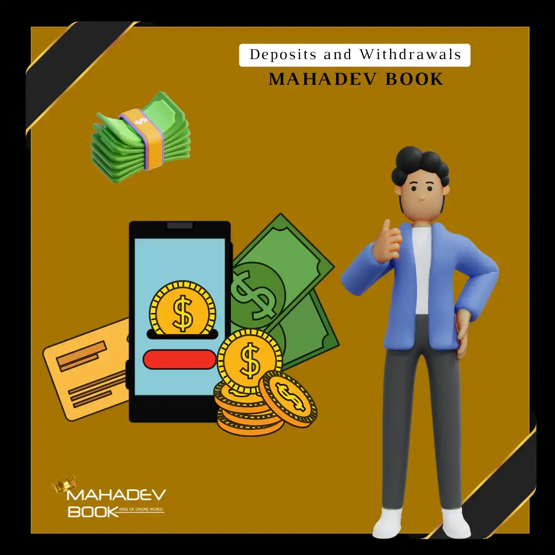 deposit and withdrawals on mahadev book