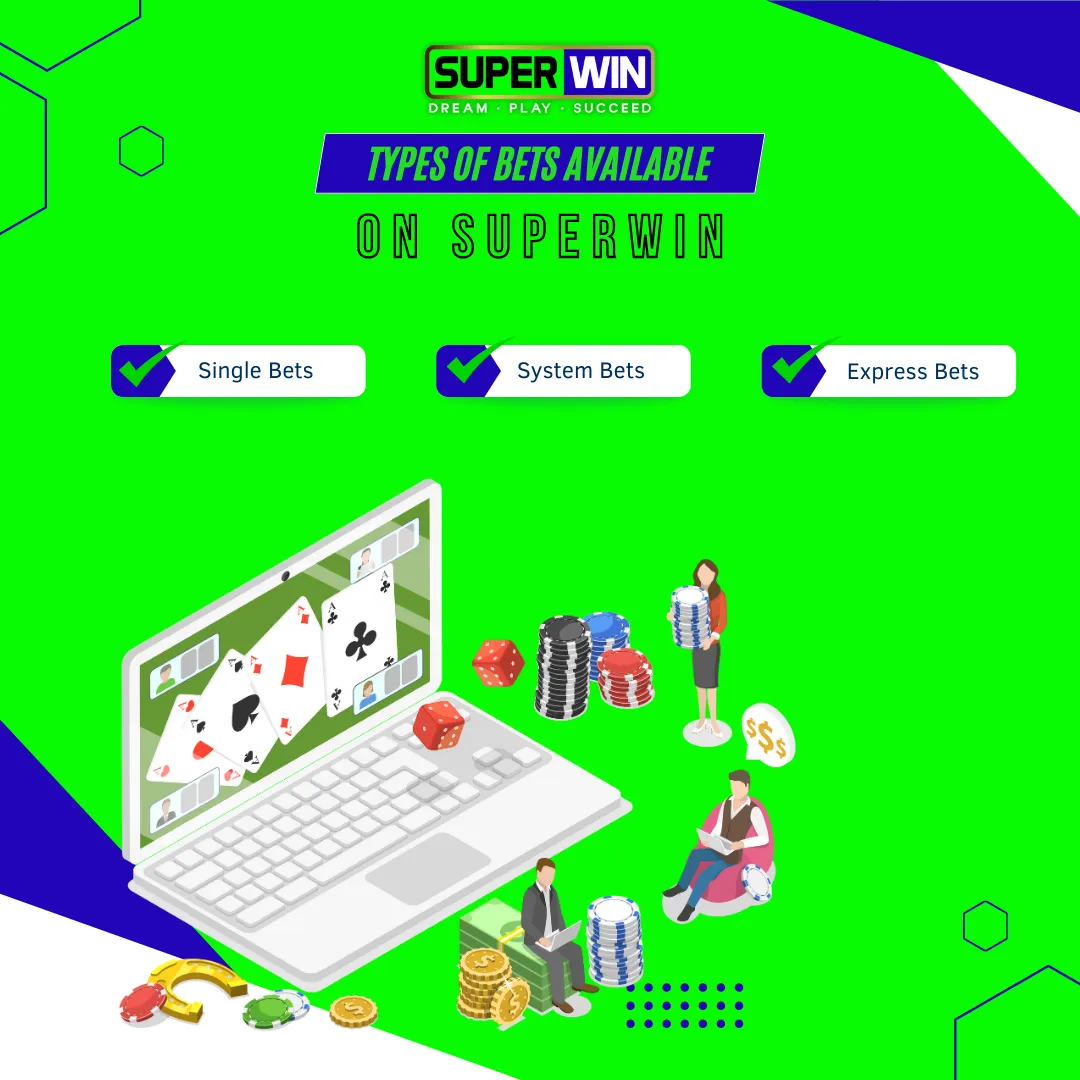 different types of bet on superwin