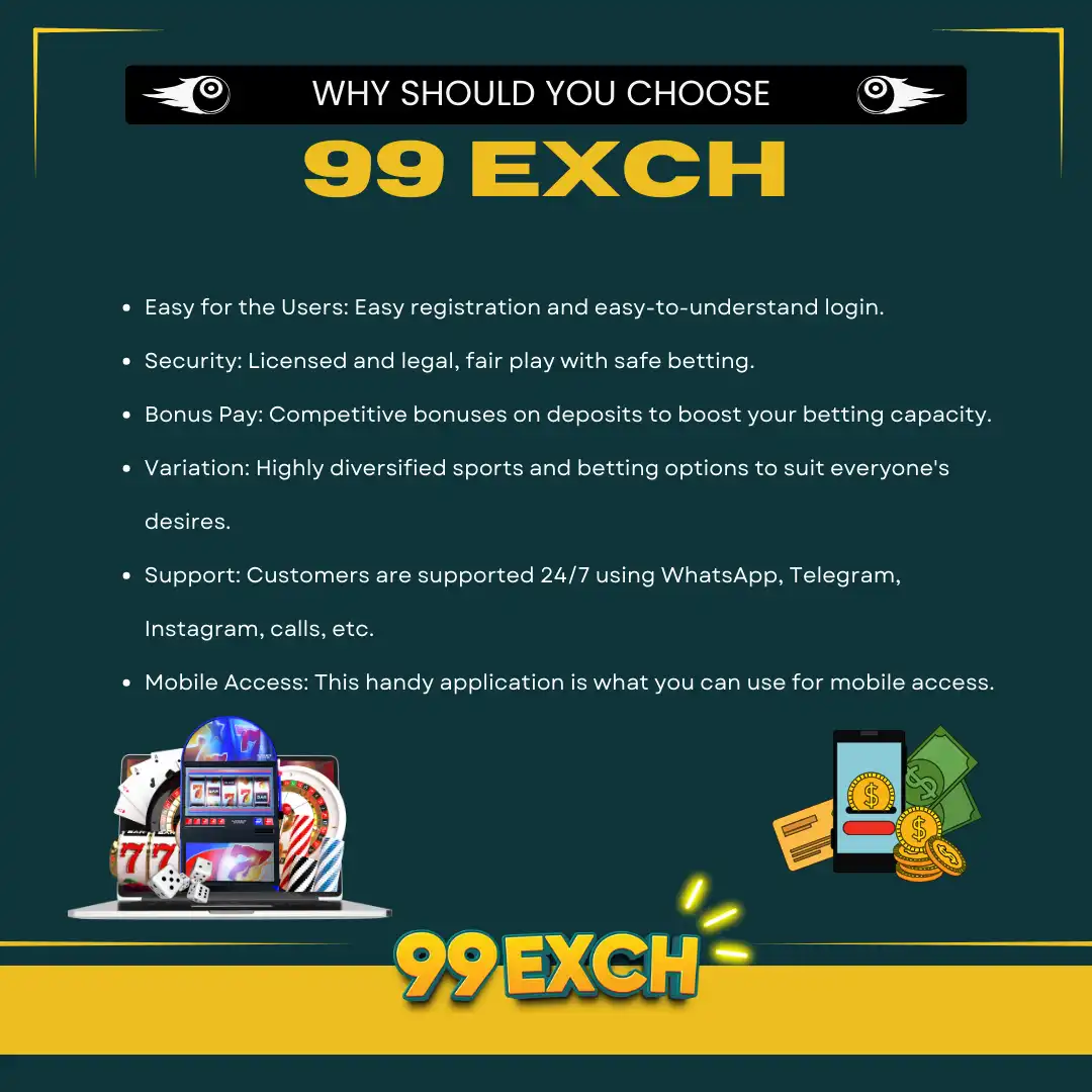 why use 99exch